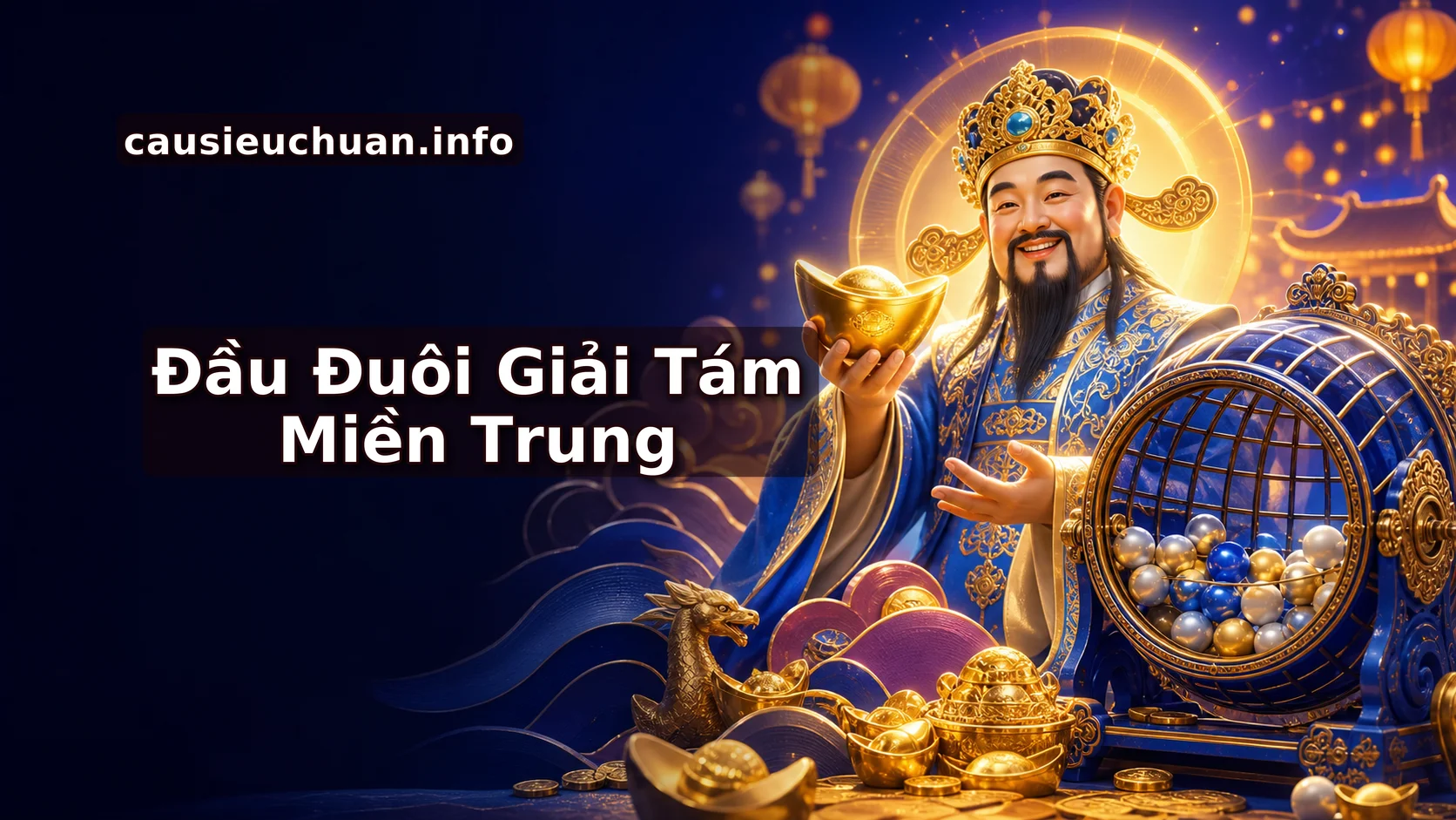 Đầu Đuôi Giải 8 Miền Trung